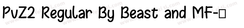 PvZ2 Regular By Beast and MF字体转换